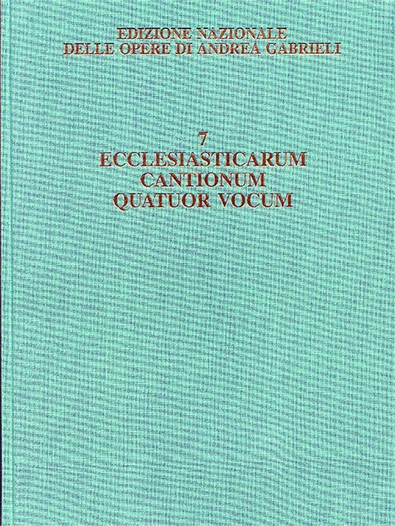Ecclesiasticarum Cantionum Quatuor Vocum